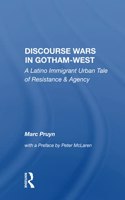 Discourse Wars In Gotham-west