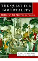 The Quest for Immortality: Science at the Frontiers of Aging