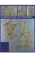 Constitutional Change in the UK