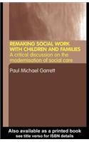 Remaking Social Work with Children and Families