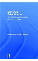 Delivering Rehabilitation