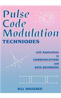 Pulse Code Modulation Techniques