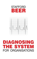 Diagnosing the System for Organizations