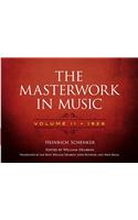 The Masterwork in Music: Volume II