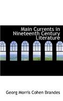 Main Currents in Nineteenth Century Literature