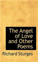 The Angel of Love and Other Poems