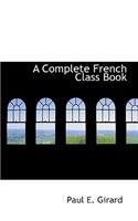 A Complete French Class Book