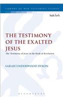 The Testimony of the Exalted Jesus