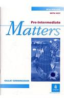 Pre-Intermediate Matters Workbook With Key