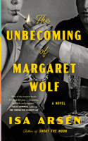 Unbecoming of Margaret Wolf