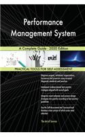 Performance Management System A Complete Guide - 2020 Edition