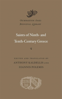 Saints of Ninth- And Tenth-Century Greece
