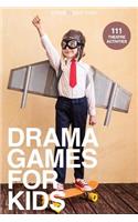 Drama Games for Kids