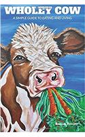 Wholey Cow