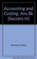 Success in Accounting & Costing:Problems & Projects (Success in S.)