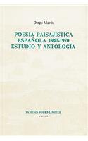 Poesia Paisajistica Espanola 1940-1970