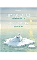 Little Polar Bear/Bi: Libri - Eng/Spanish PB