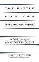 The Battle for the American Mind
