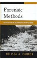 Forensic Methods: Excavation for the Archaeologist and Investigator