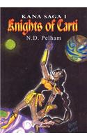 Knights of Carti: (Kana Saga)