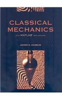 Classical Mechanics with MATLAB Applications