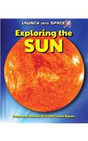 Exploring the Sun