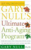 Gary Null's Ultimate Anti-Aging Program: (English)