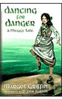 Dancing for Danger