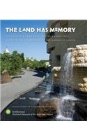 The Land Has Memory: Indigenous Knowledge, Native Landscapes, and the National Museum of the American Indian
