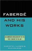 Faberge and His Works