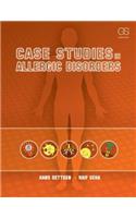 Case Studies in Allergic Disorders