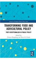 Transforming Food and Agricultural Policy