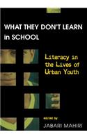 What They Don't Learn in School