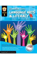 Common Core Language Arts & Literacy Grade 1