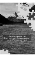 Environmental Statistics, Assessment, and Forecasting