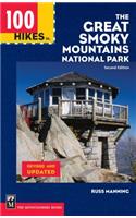 100 Hikes in the Great Smoky Mountains National Park
