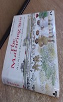 The Maturing Sun: An Army Nurse in India, 1942-45