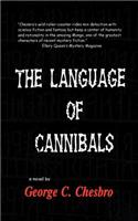 The Language of Cannibals