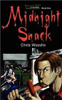 Midnight Snack ( Graveyard Shift