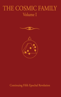 Cosmic Family, Volume 1