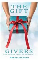 The Gift-Givers: The Hidden Gifts in Conflict