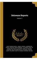 Delaware Reports; Volume 11