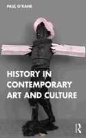 History in Contemporary Art and Culture