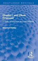 Charles I and Oliver Cromwell