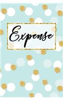 Expense Tracker Notebook: Expense Log Notebook. Keep Track -Daily Record about Personal Financial Planning (Cost, Spending, Expenses). Ideal for Travel Cost, Family Trip(12 Expense Journal)