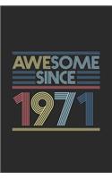 Awesome Since 1971