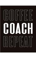 Coffee Coach Repeat: Cross Country Coaches Notebook