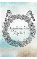 Vogelbeobachter Tagebuch
