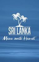 Sri Lanka - Meine zweite Heimat