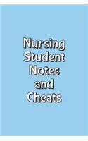 Nursing Student Notes And Cheats